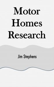 Title: Motor Homes Research, Author: Jim Stephens