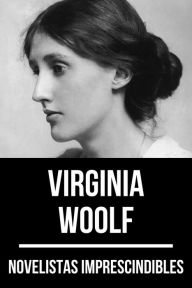 Title: Novelistas Imprescindibles - Virginia Woolf, Author: Virginia Woolf