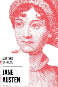 Title: Masters of Prose - Jane Austen, Author: Jane Austen