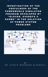 Title: Investigation of the Usefulness of the PowerWorld Simulator Program: Developed by 