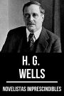 Novelistas Imprescindibles - H. G. Wells