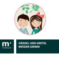 Title: Hänsel und Gretel, Author: Brüder Grimm