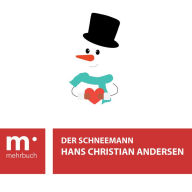 Title: Der Schneemann, Author: Hans Christian Andersen
