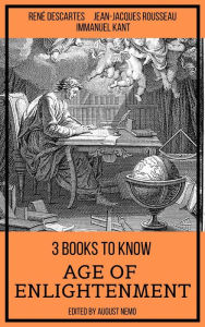 Title: 3 books to know Age of Enlightenment, Author: René Descartes
