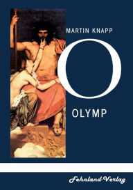 Title: Olymp: Roman, Author: Martin Knapp