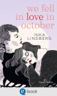 we fell in love in october: Roman über queere Liebe und die Frage, was uns wirklich glücklich macht