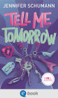 Tell me tomorrow: New-Adult-Romance mit Tiefgang - eine Liebe gegen alle Widerstände