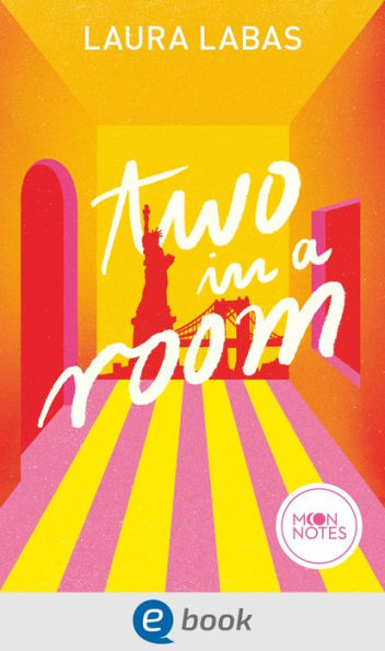 Room for Love 1. Two in a Room: Unwiderstehliche Romantic Comedy mit Tempo, Witz und ganz viel Herz