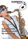 Das passende Musikinstrument für mein Kind: 7 Tipps zur Entscheidungshilfe