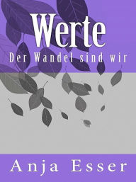 Title: Werte, Author: Anja Esser