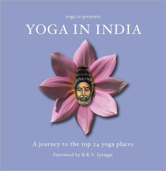 Yoga in India: A Journey to the Top 24 Yoga Places