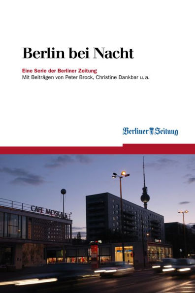 Berlin bei Nacht