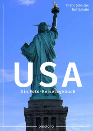 Title: USA - Ein Foto-Reisetagebuch, Author: Ralf Schulte