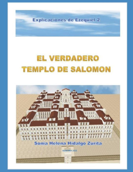 El verdadero Templo de Salomón