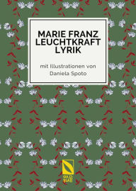 Title: LEUCHTKRAFT: LYRIK, Author: Marie Franz