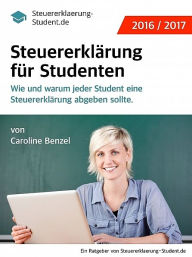 Title: Steuererklärung für Studenten, Author: Caroline Benzel