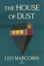 The House of Dust