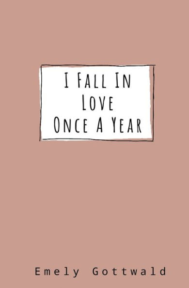 I Fall in Love Once A Year: neutral cover
