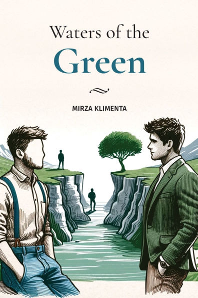 Waters of the Green: An inspirational novel about overcoming past, dealing with deep-seated childhood trauma and finding inner peace most unexpected ways