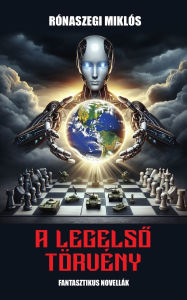 Title: A legelső tï¿½rvï¿½ny, Author: Rïnaszegi Miklïs