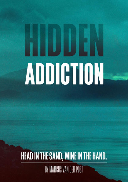 Hidden Addiction