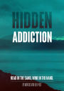 Hidden Addiction