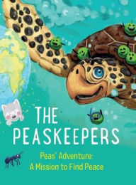 Title: The Peaskeepers: an intercultural children's book about peace, Author: Nora Sun