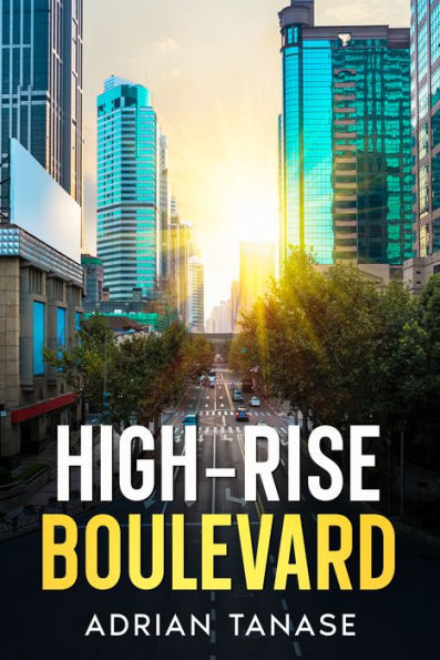 High-Rise Boulevard