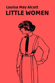 Title: Little Women, Author: Louisa May Alcott