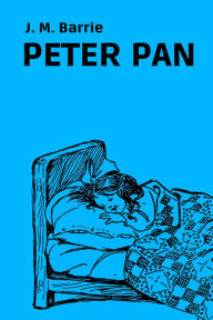 Title: Peter Pan, Author: J. M. Barrie