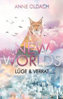 New Worlds: Lüge und Verrat