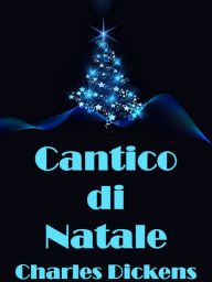 Title: Cantico di Natale, Author: Charles Dickens