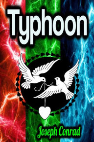 Title: Typhoon, Author: Joseph Conrad