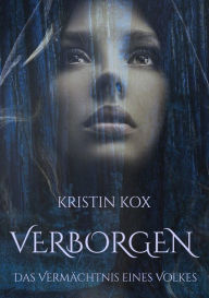 Title: Verborgen: Das Vermächtnis eines Volkes, Author: Kristin Kox