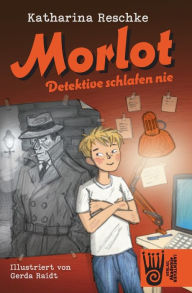 Title: Morlot, Author: Katharina Reschke