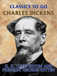 Title: Charles Dickens, Author: G. K. Chesterton