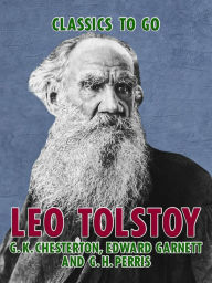 Title: Leo Tolstoy, Author: G. K. Chesterton