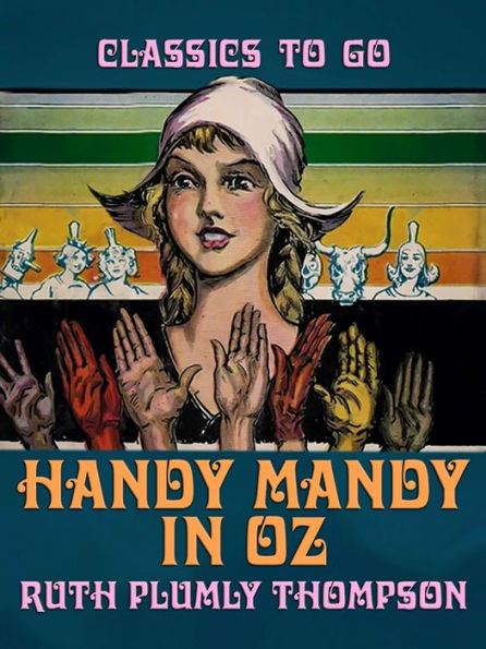 Handy Mandy In Oz By Ruth Plumly Thompson Ebook Barnes And Noble® 