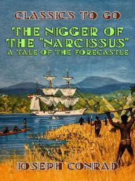 Title: The Nigger of the 