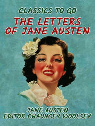 Title: The Letters of Jane Austen, Author: Jane Austen