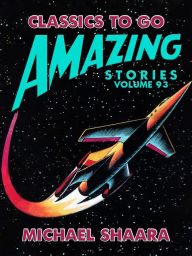 Title: Amazing Stories Volume 93, Author: Michael Shaara