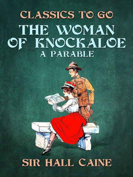 The Woman of Knockaloe, A Parable