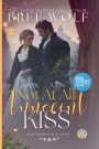 Once Upon a Not at all Innocent Kiss: A Christmas Prequel