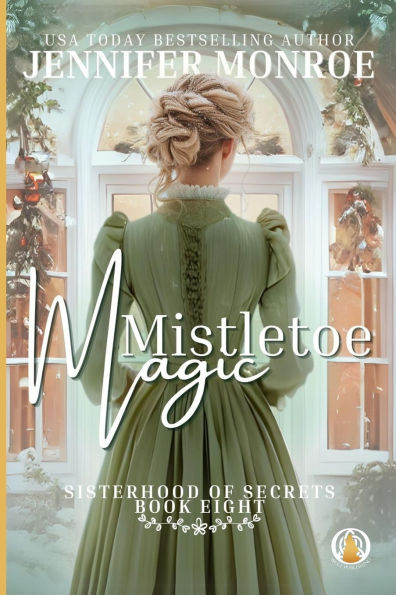 Mistletoe Magic: A Christmas Novella