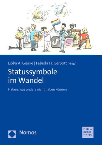Statussymbole im Wandel: Haben, was andere nicht haben konnen