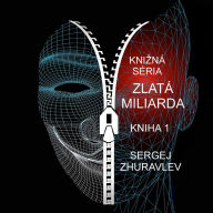 Title: ZLATÁ MILIARDA, Author: SERGEJ