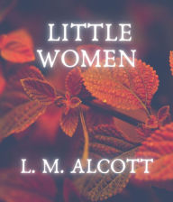 Title: Little Women, Author: L. M. Alcott