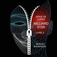 Title: MILLIARD D'OR: AMOUR UTILISÉ, Author: SERGEI