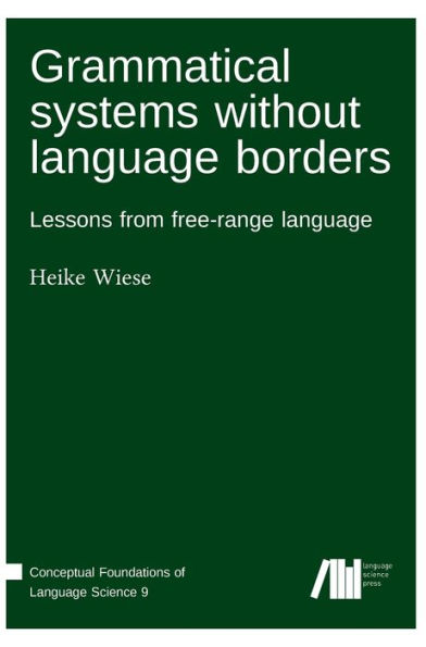 Grammatical systems without language borders