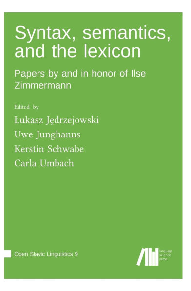 Syntax, semantics, and the lexicon